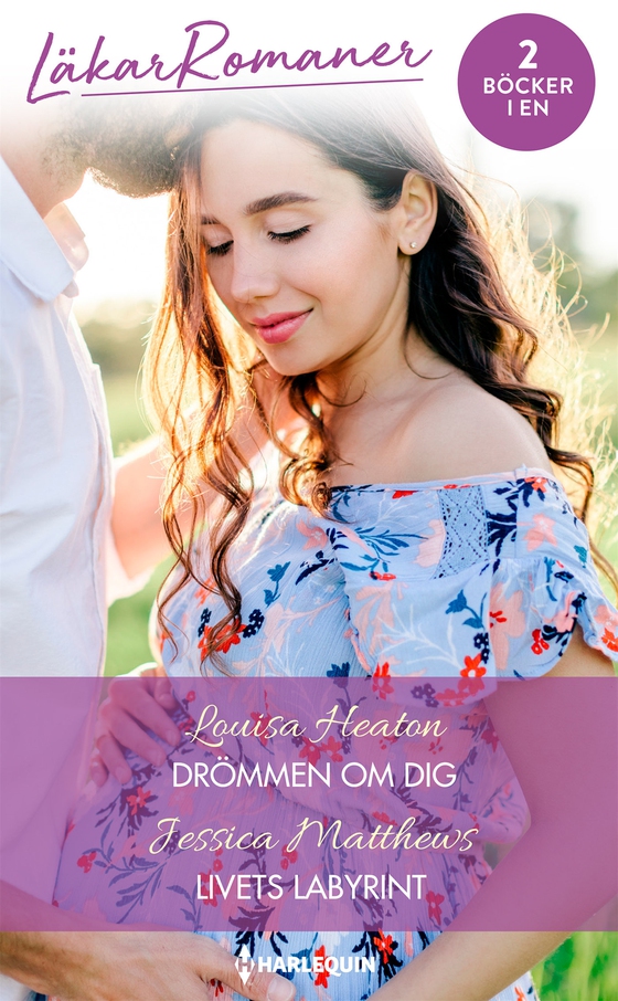 Drömmen om dig / Livets labyrint (e-bok) av Jessica Matthews