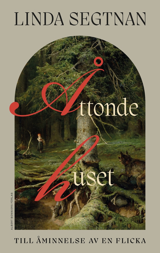 Åttonde huset : till åminnelse av en flicka (e-bok) av Linda Segtnan