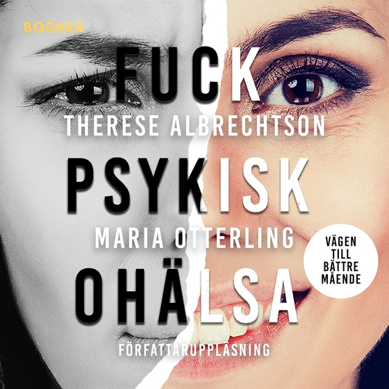 Fuck psykisk ohälsa - vägen till bättre mående (ljudbok) av Therese Albrechtson