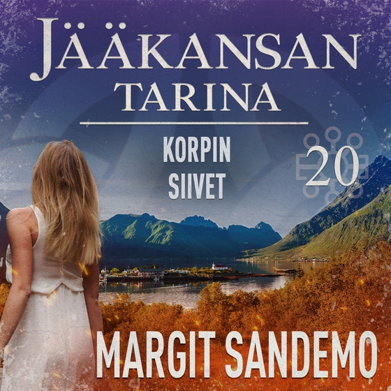 Korpin siivet: Jääkansan tarina 20 (ljudbok) av Margit Sandemo