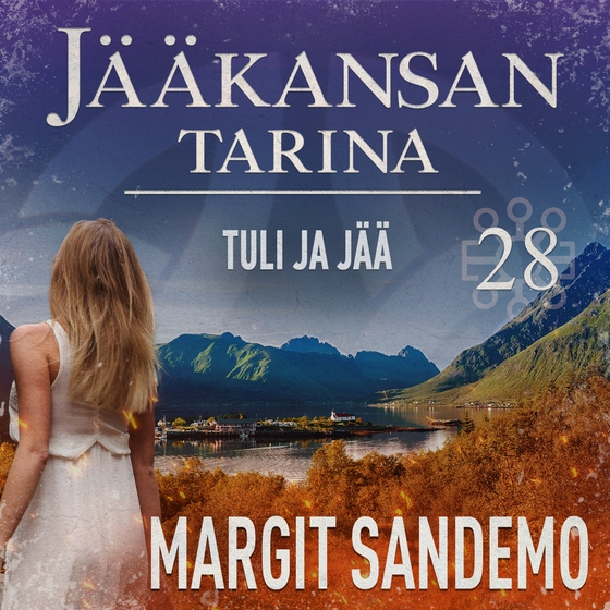 Tuli ja jää: Jääkansan tarina 28 (ljudbok) av Margit Sandemo