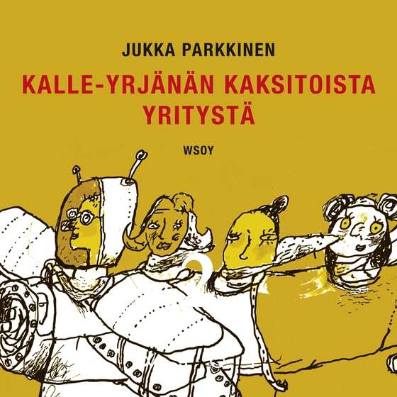 Kalle-Yrjänän kaksitoista yritystä