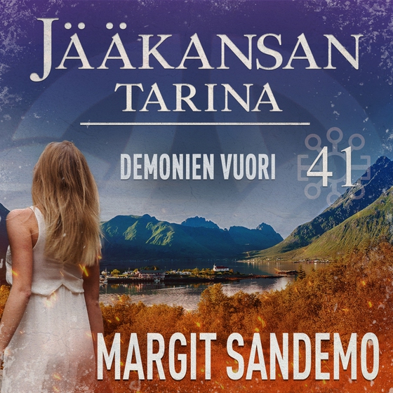 Demonien vuori: Jääkansan tarina 41 (ljudbok) av Margit Sandemo