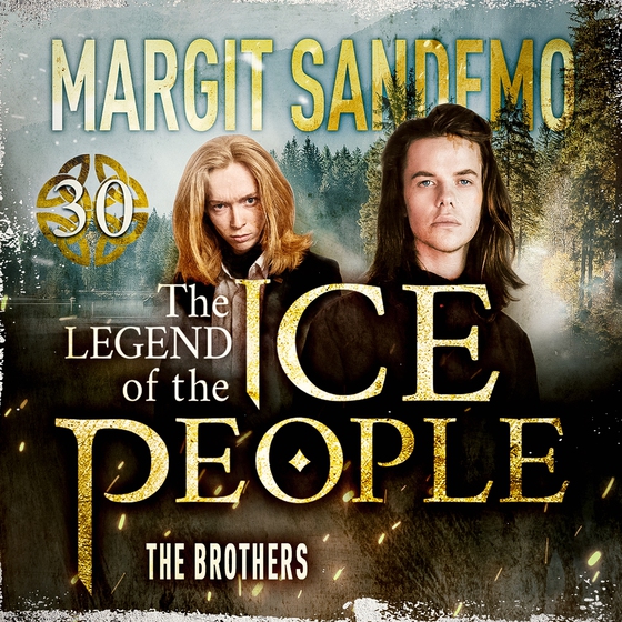 The Ice People 30 - The Brothers