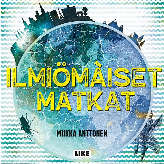 Ilmiömäiset matkat