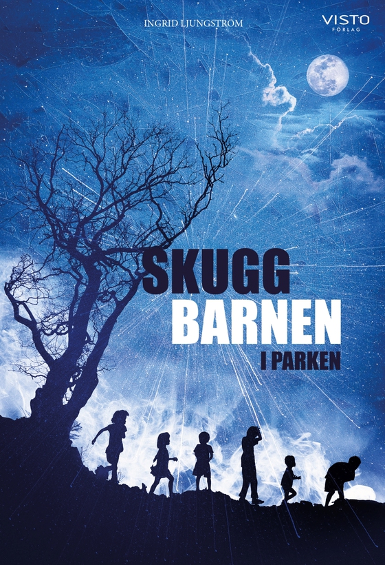 Skuggbarnen i parken (e-bok) av Ingrid Ljungström