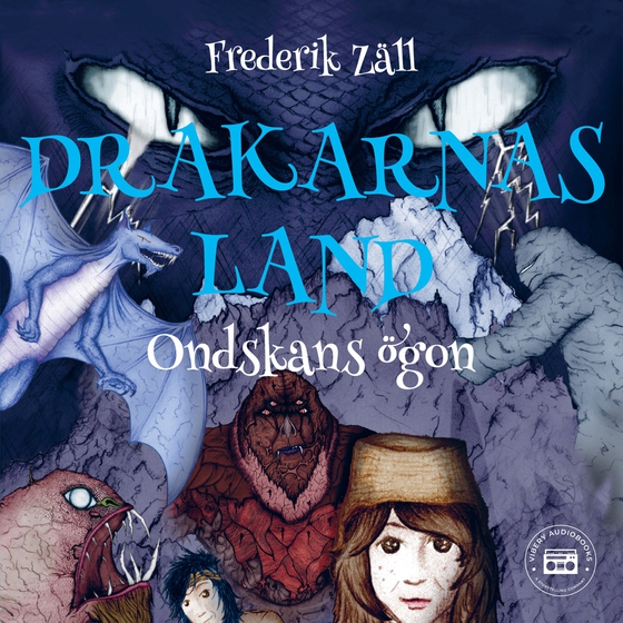 Drakarnas land - Ondskans ögon (ljudbok) av Frederik Zäll