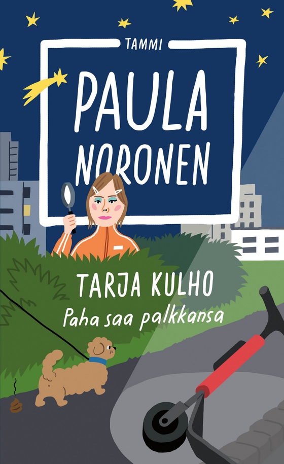Tarja Kulho – Paha saa palkkansa (e-bok) av Paula Noronen