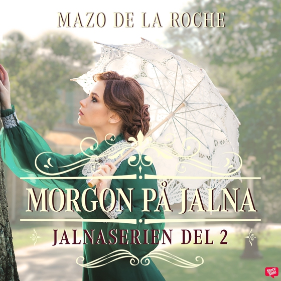 Morgon på Jalna – Jalna 2