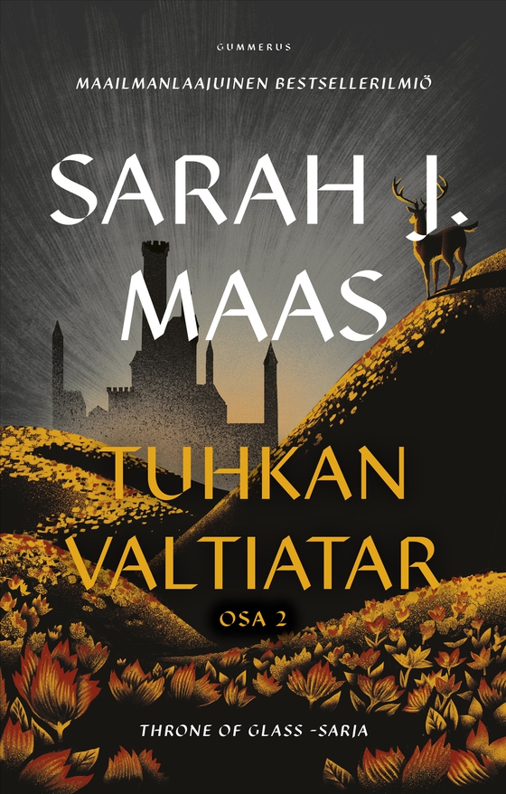 Throne of Glass - Tuhkan valtiatar osa 2