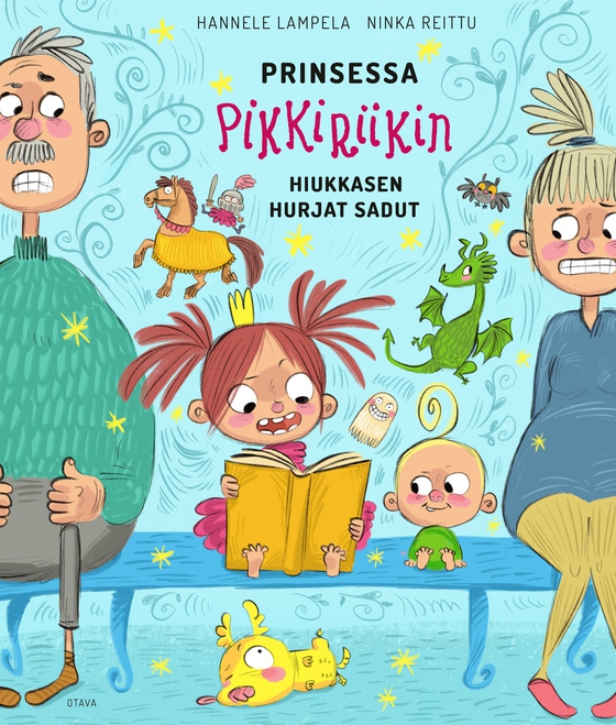 Prinsessa Pikkiriikin hiukkasen hurjat sadut