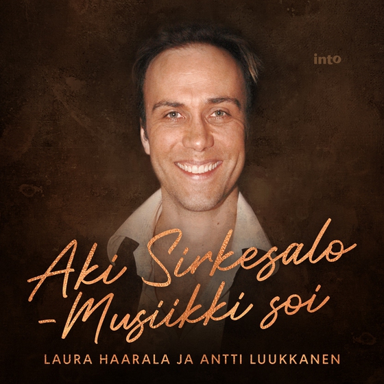 Aki Sirkesalo – Musiikki soi (ljudbok) av Laura Haarala