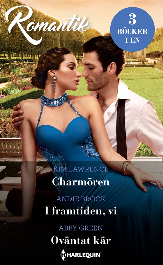 Charmören / I framtiden, vi / Oväntat kär (e-bok) av Abby Green