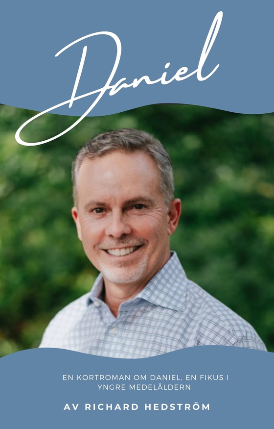 Daniel (e-bok) av Richard Hedström