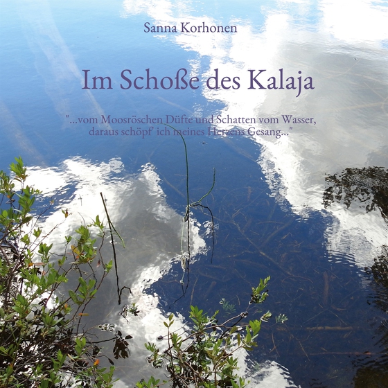 Im Schoße des Kalaja: Sein Wohl in der Natur finden