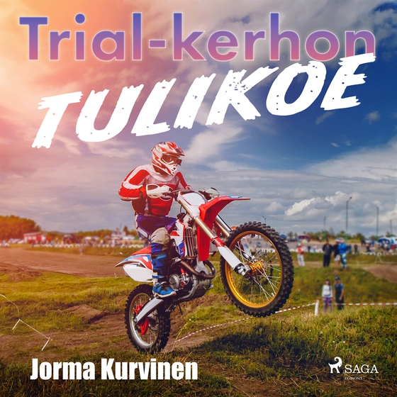 Trial-kerhon tulikoe (ljudbok) av Jorma Kurvinen