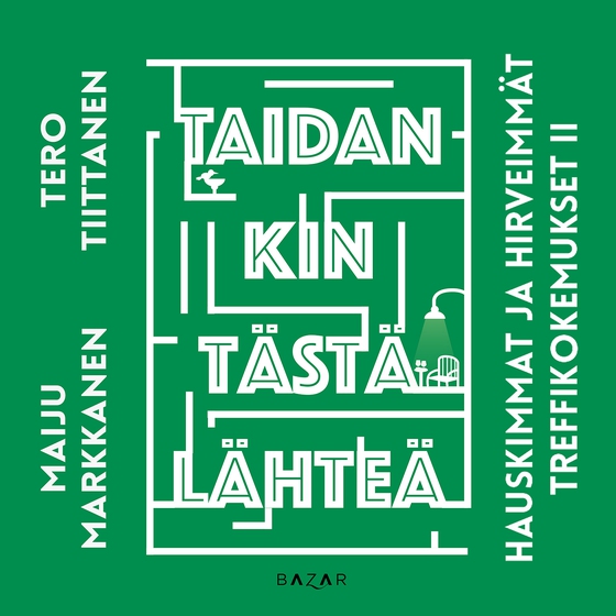 Taidankin tästä lähteä