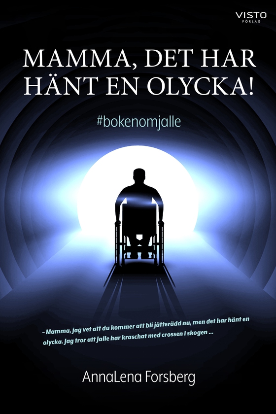 Mamma, det har hänt en olycka! (e-bok) av Annalena Forsberg