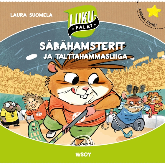 Säbähamsterit ja Talttahammasliiga (ljudbok) av Laura Suomela
