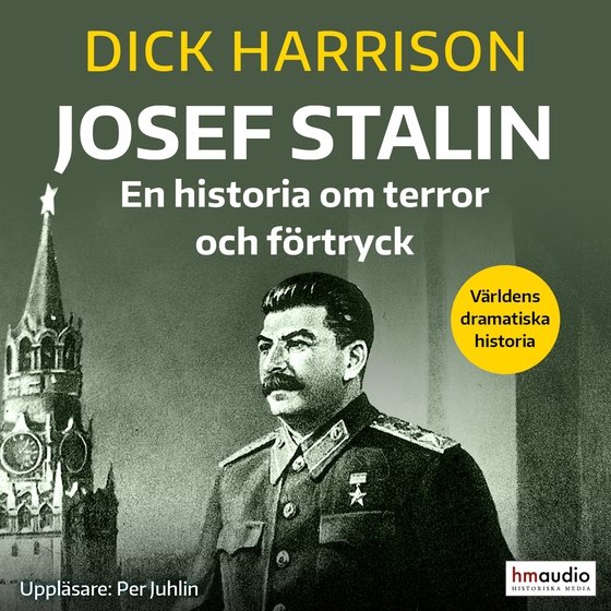 Josef Stalin: en historia om terror och förtryck