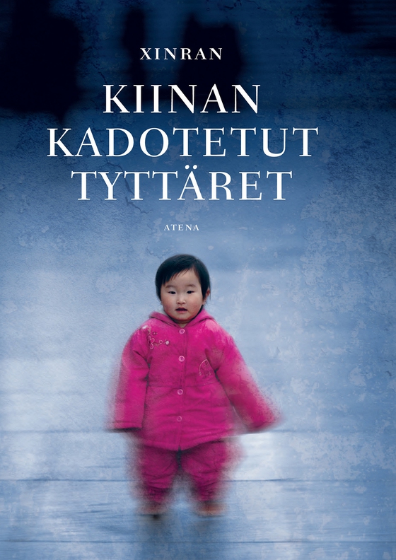 Kiinan kadotetut tyttäret (e-bok) av  Xinran