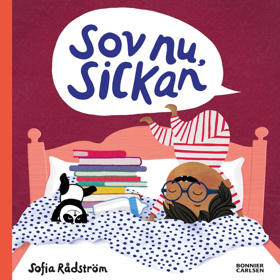 Sov nu, Sickan
