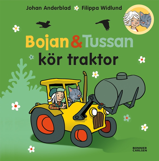 Bojan och Tussan kör traktor (e-bok) av Johan Anderblad