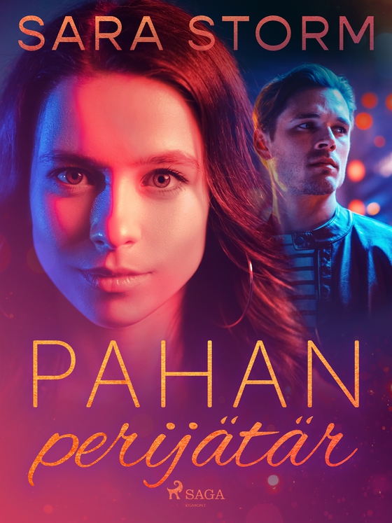 Pahan perijätär (e-bok) av Sara Storm