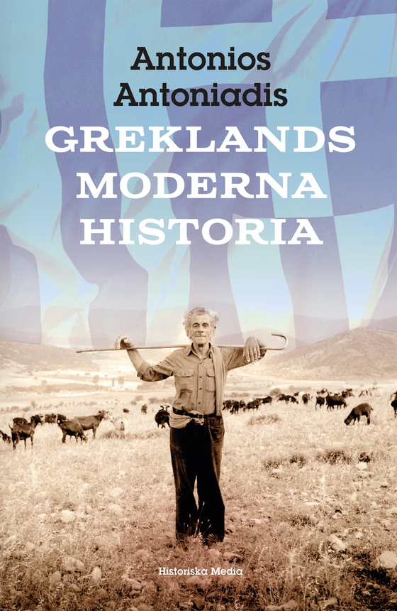 Greklands moderna historia (e-bok) av Antonios Antoniadis