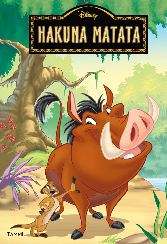 Hakuna Matata
