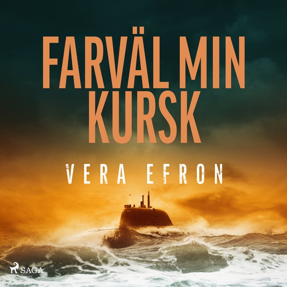 Farväl min Kursk