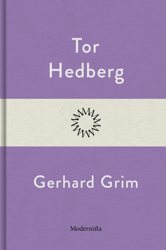 Gerhard Grim (e-bok) av Tor Hedberg