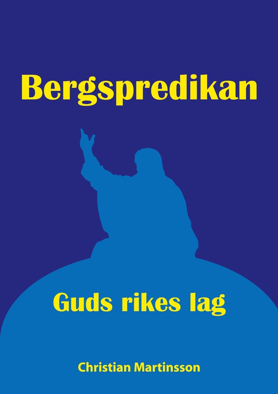 Bergspredikan: Guds rikes lag