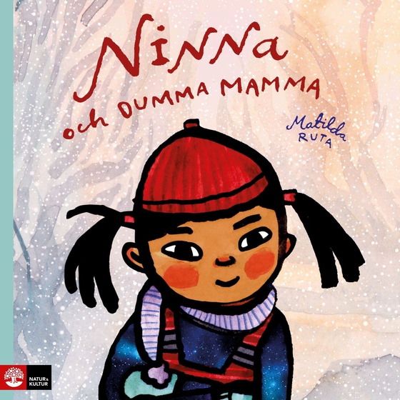 Ninna och dumma mamma (ljudbok) av Matilda Ruta