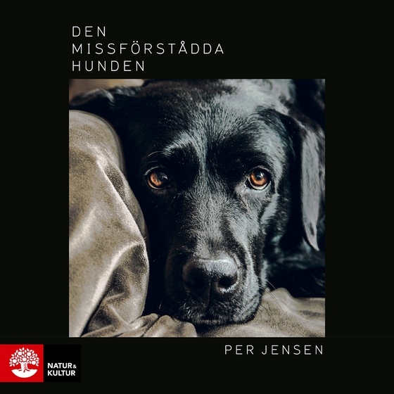 Den missförstådda hunden (ljudbok) av Per Jensen