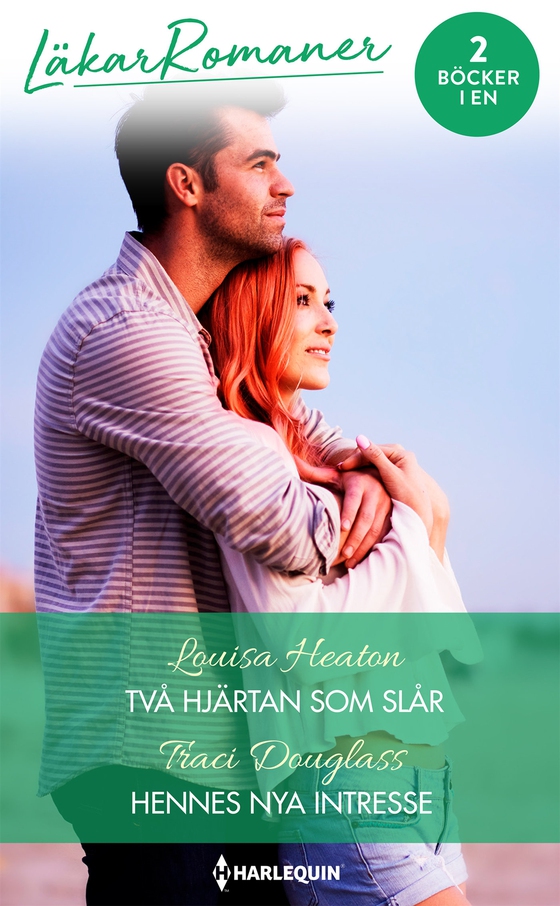 Två hjärtan som slår / Hennes nya intresse (e-bok) av Louisa Heaton