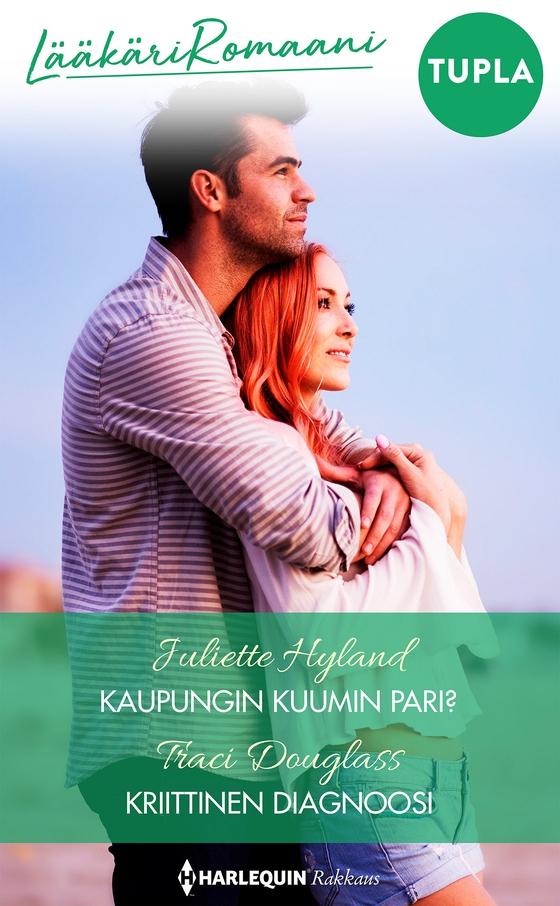 Kaupungin kuumin pari? / Kriittinen diagnoosi (e-bok) av Traci Douglass