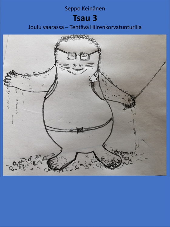 Tsau 3: Joulu vaarassa - tehtävä Hiirenkorvatunturilla