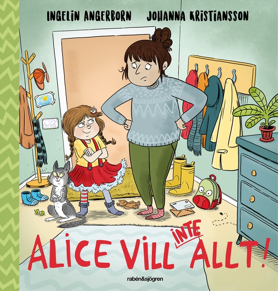 Alice vill (inte) allt! (e-bok) av Ingelin Angerborn
