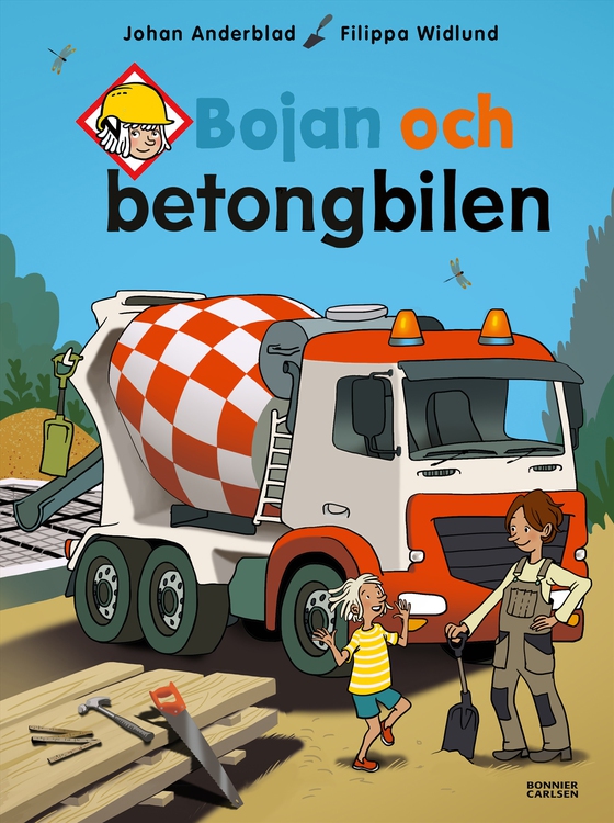 Bojan och betongbilen (e-bok) av Johan Anderblad