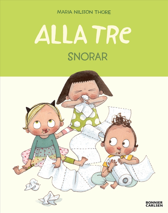 Alla tre snorar (e-bok) av Maria Nilsson Thore