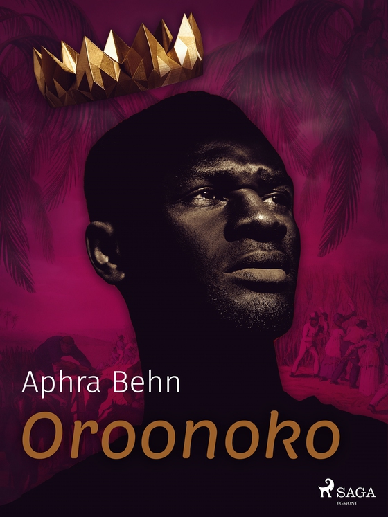 Oroonoko (e-bok) av Aphra Behn