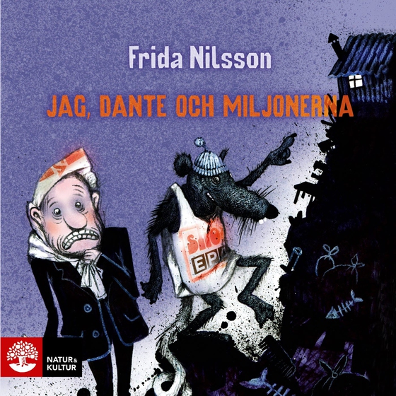 Jag, Dante och miljonerna (ljudbok) av Frida Nilsson