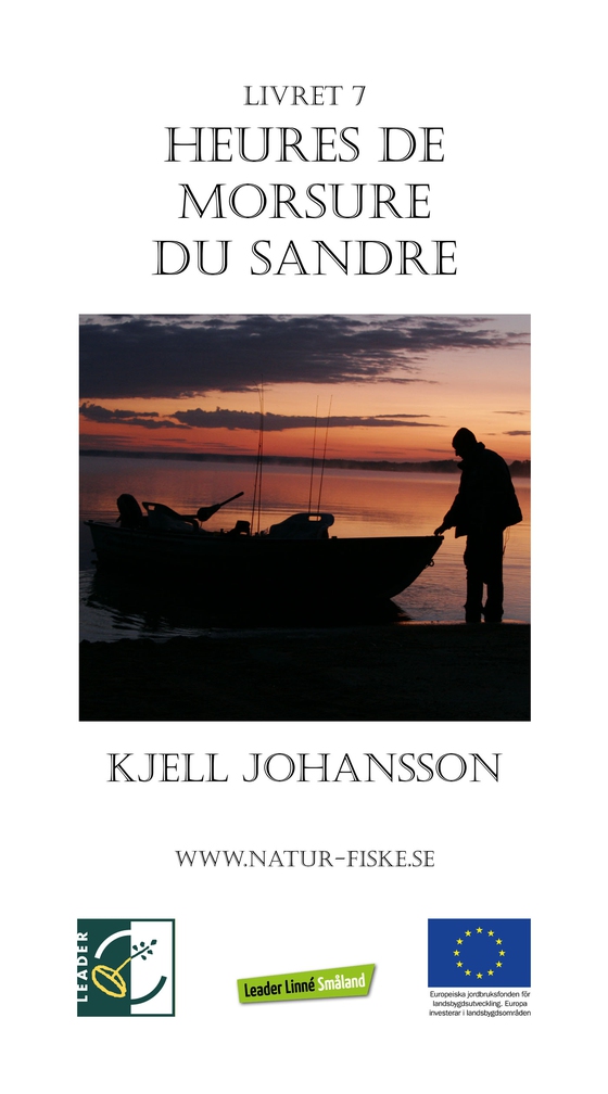 Heures de morsure du sandre