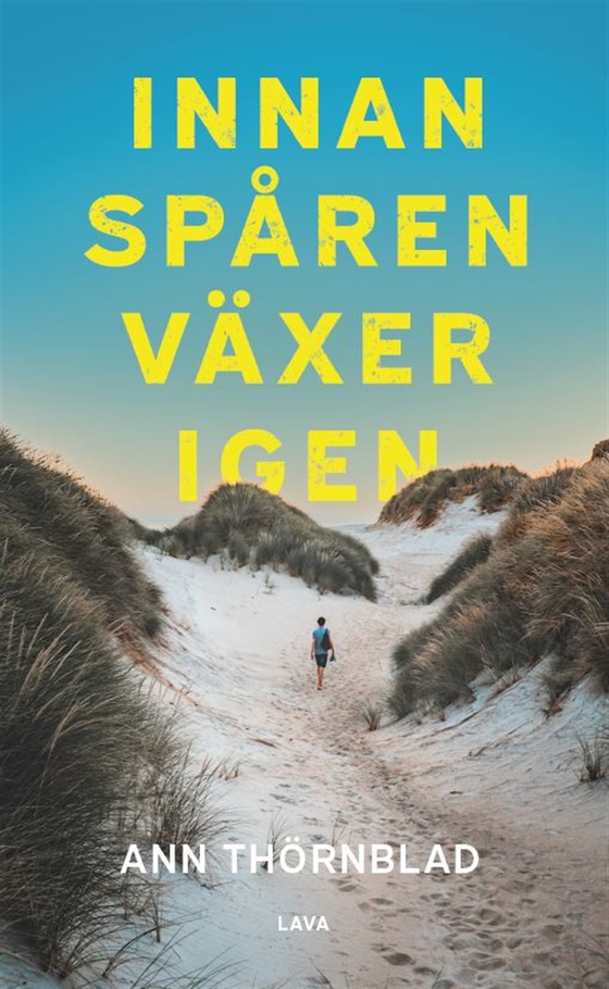Innan spåren växer igen (e-bok) av Ann Thörnblad