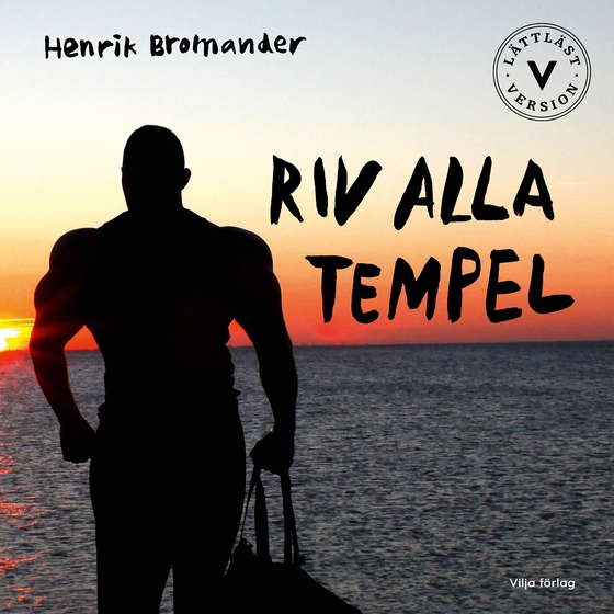 Riv alla tempel (lättläst)