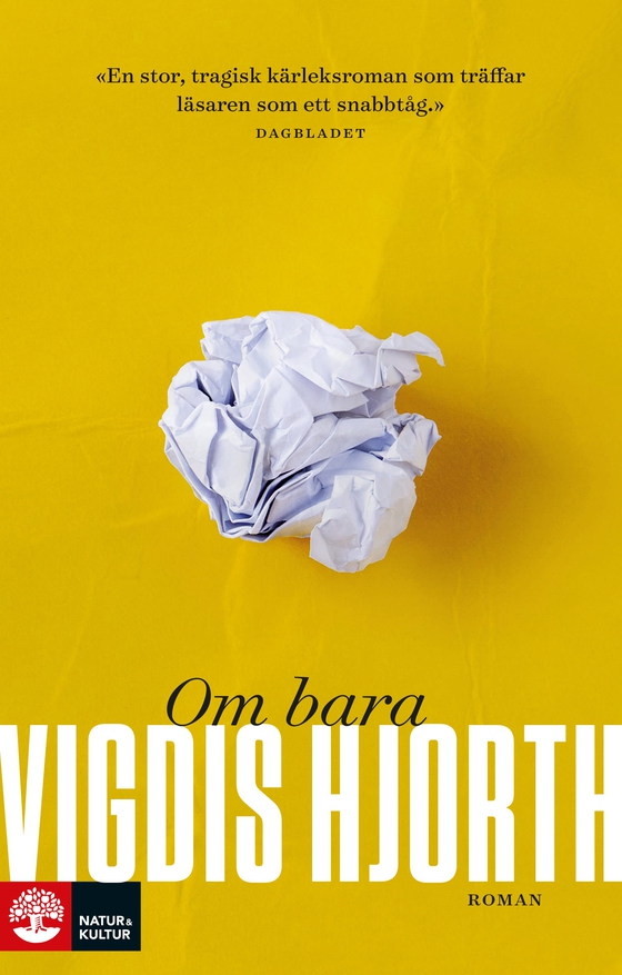 Om bara (e-bok) av Vigdis Hjorth