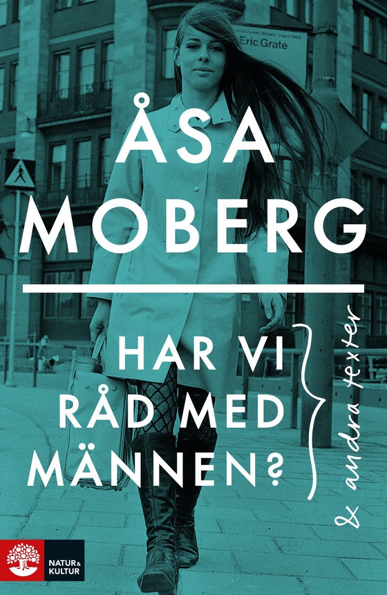 Har vi råd med männen : och andra texter