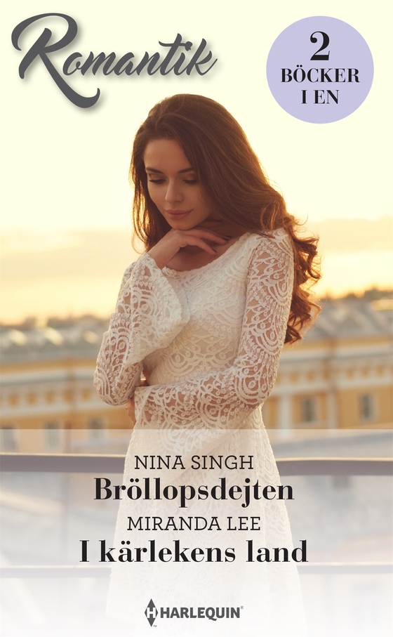 Bröllopsdejten /  I kärlekens land (e-bok) av Miranda Lee