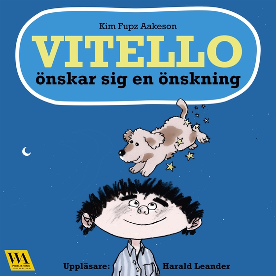 Vitello önskar sig en önskning